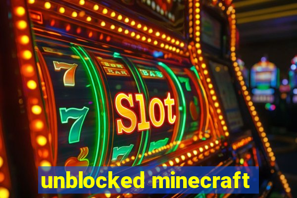 unblocked minecraft